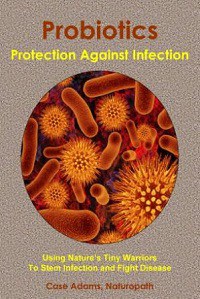 Probiotics - Protection from Infection